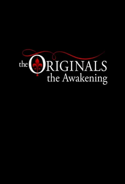 The Originals: Awakening